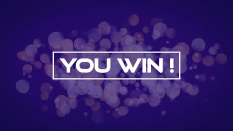 animation of glitched you win text in rectangle with circles over blue background