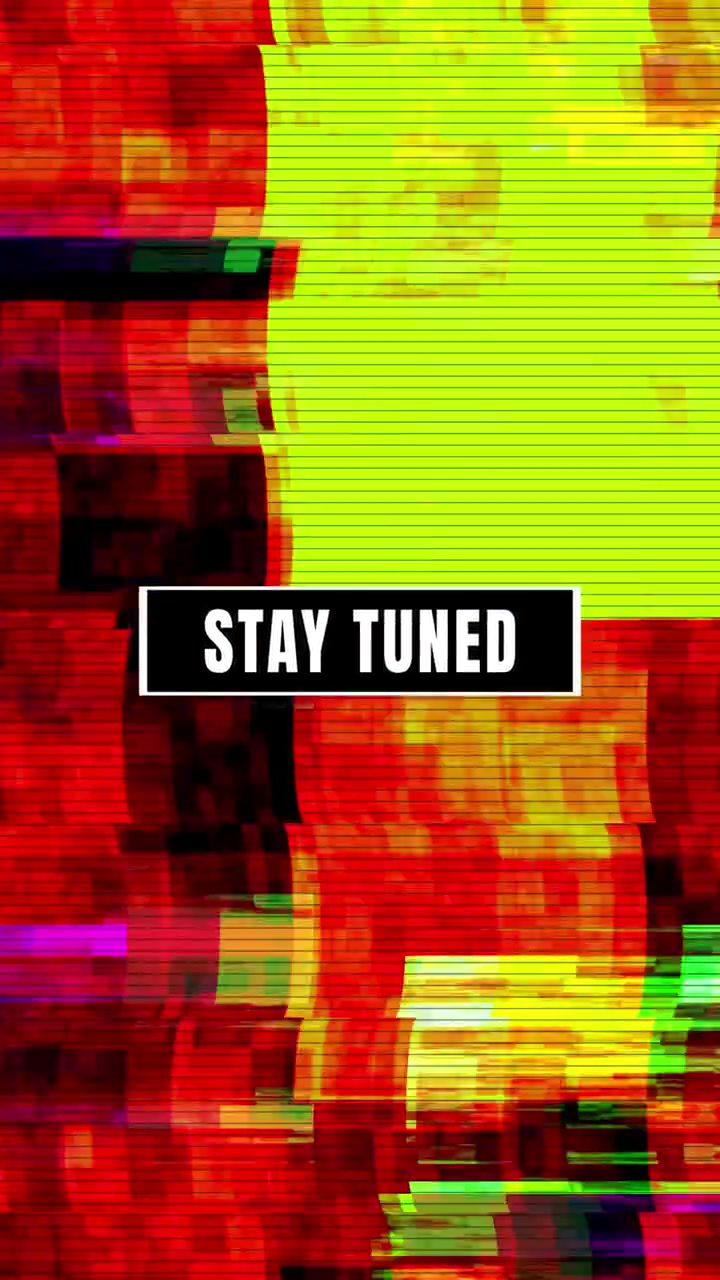 Digital Glitch Effect with Stay Tuned Text Overlay