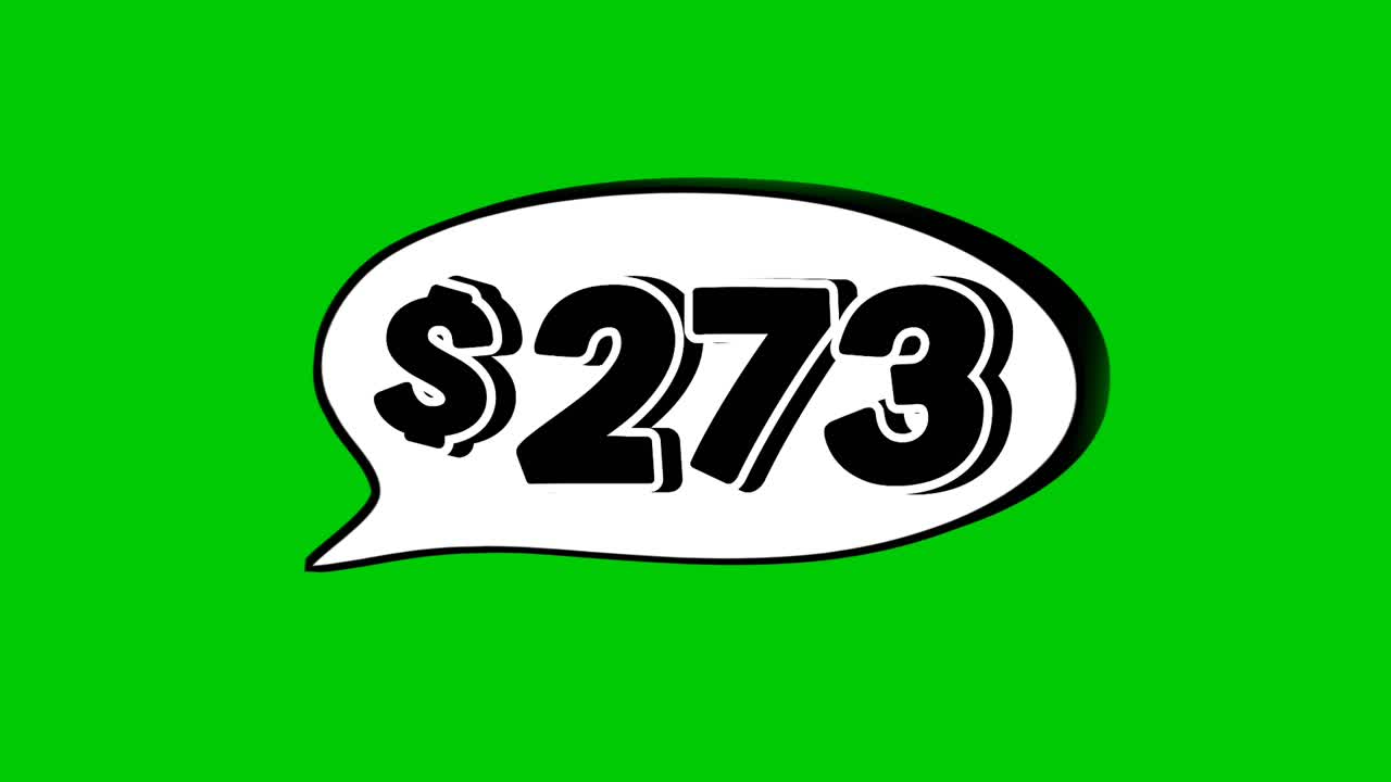 Green screen animation of a "$273" price in a speech bubble. Perfect for sales, ads, or promo videos. Easy to use and customize in your projects video element