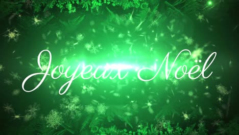 animation of joyeux noel text over snow falling on green background