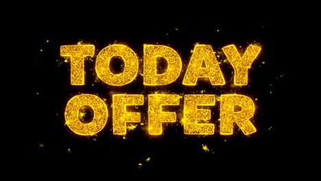 today offer text sparks particles on black background.