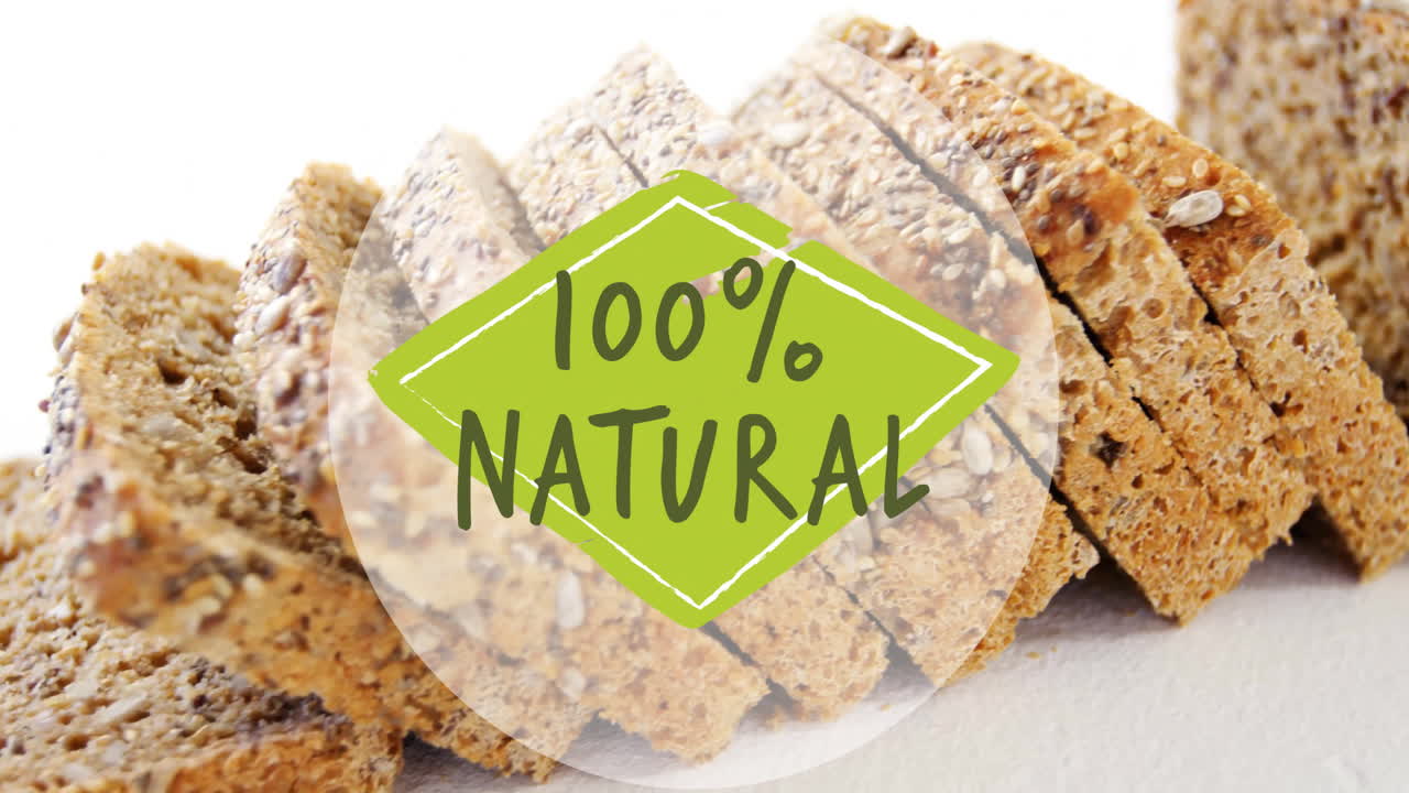 Animation of 100 percents natural text over fresh bread