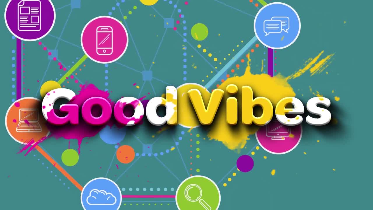 Animation of good vibes text over network of connections with icons