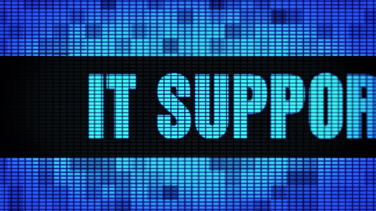 IT Support on a Digital Display