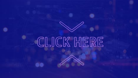 animación de haga clic aquí banner de texto de neón contra el tráfico nocturno de la ciudad