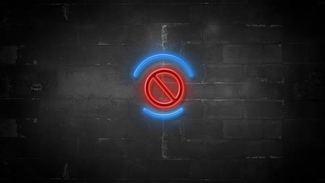 prohibited sign on flickering neon sign in 4k resolution