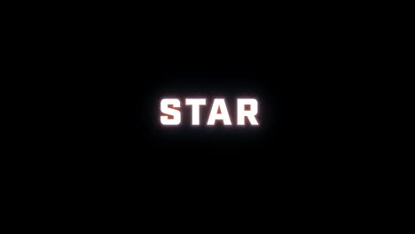 4k text reveal of the word "star" on a black background