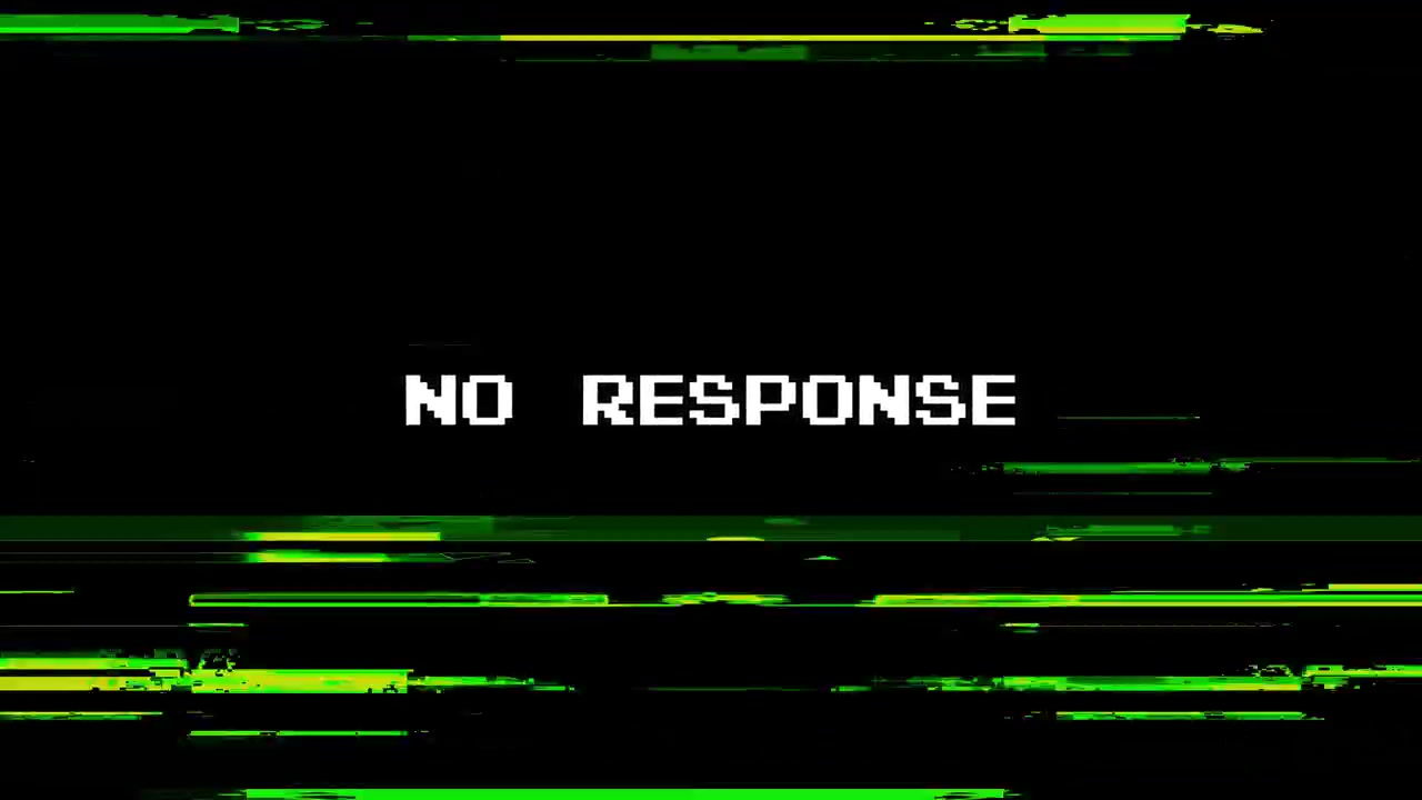 No Response Glitch Text with Digital Noise and Green Lines