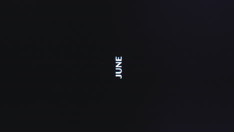 month of june glitches and spreads slowly on vertical black background
