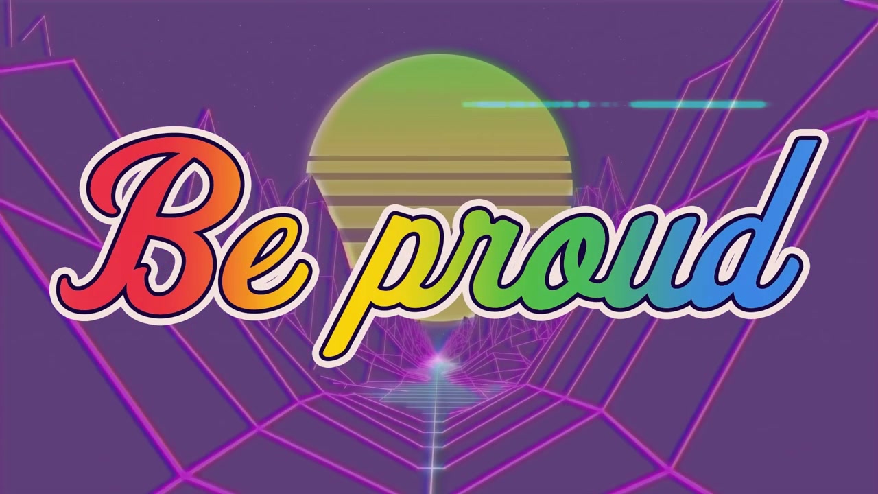 Animazione in stile Retro Synthwave con testo "Be Proud"
