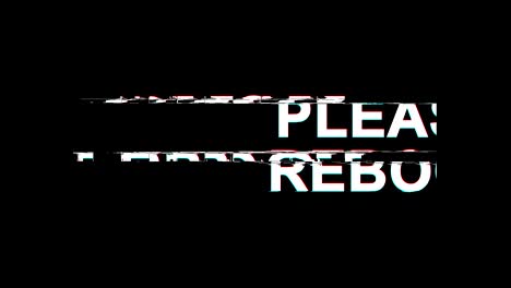 por favor reiniciar el efecto de glitch texto distorsión de televisión digital animación de bucle 4k