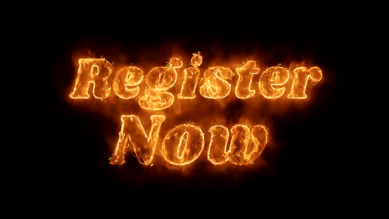 Register Now Word Hot Animated Burning Realistic Fire Flame Loop.