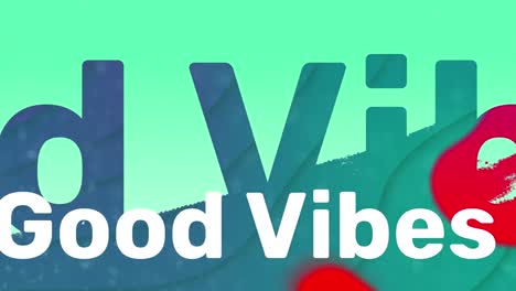 animation of good vibes text over shadow on blue background