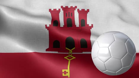 flag of gibralta and soccer ball - gibralta flag high detail - national flag gibralta wave pattern loopable elements - fabric texture and endless loop - soccer ball and flag