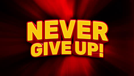 Never Give Up Motivational Graphic