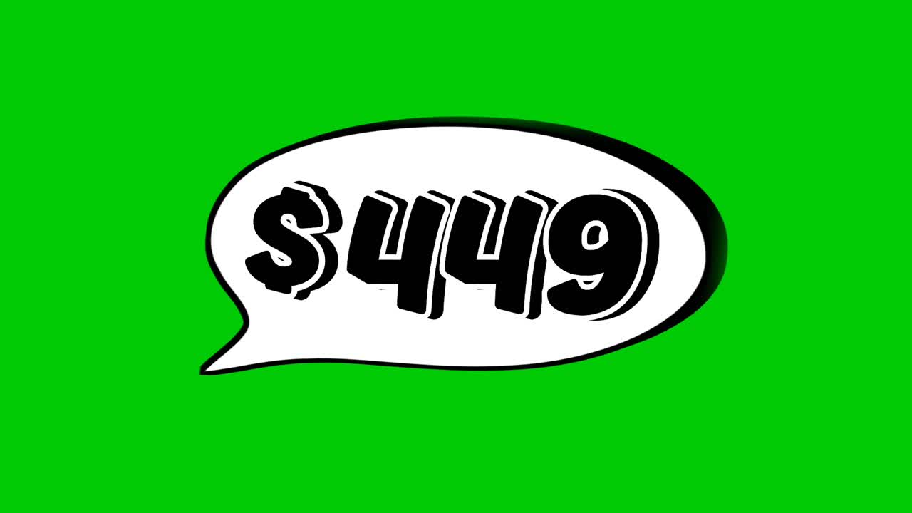 Animation $449 dollar price in a speech bubble green screen. Perfect for sales, ads, or promo videos. Easy to use and customize in your projects video element